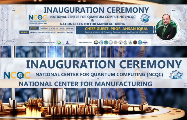 Milestone Alert: Inaugurating Pakistan’s Future in Quantum & Manufacturing